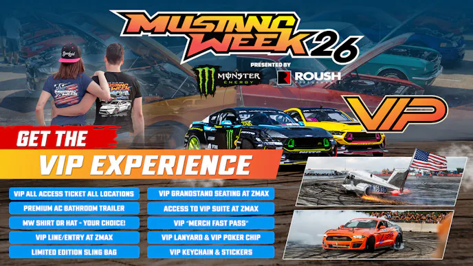 Go VIP at Mustang Week