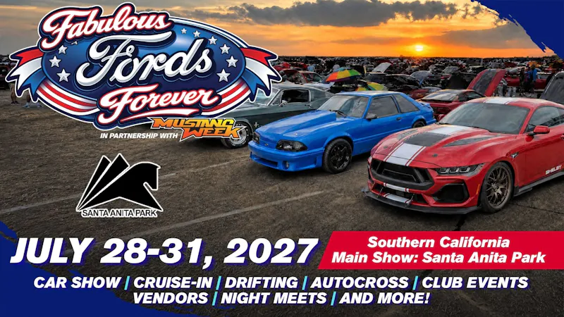 Fabulous Fords Forever returns to Southern California July 28-31, 2027!